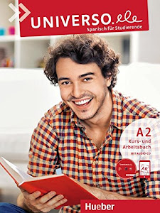 Universo.ele A2: Spanisch für Studierende / Kursbuch + Arbeitsbuch + 1 Audio-CD