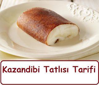 Kazandibi Tatlısı Tarifi