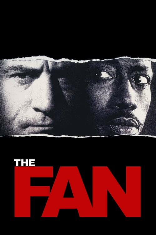 Regarder Le Fan 1996 Film Complet En Francais