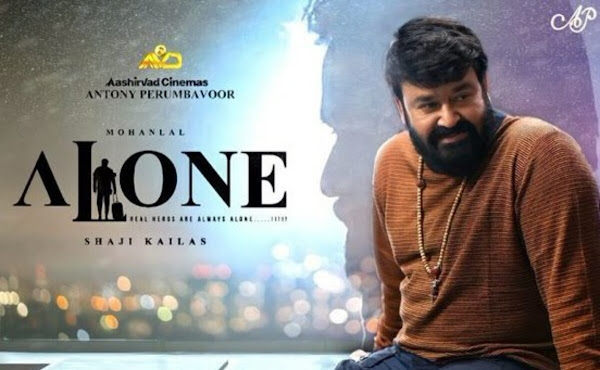 Alone full cast and crew - Check here the Alone Malayalam 2022 wiki, release date, wikipedia poster, trailer, Budget, Hit or Flop, Worldwide Box Office Collection.