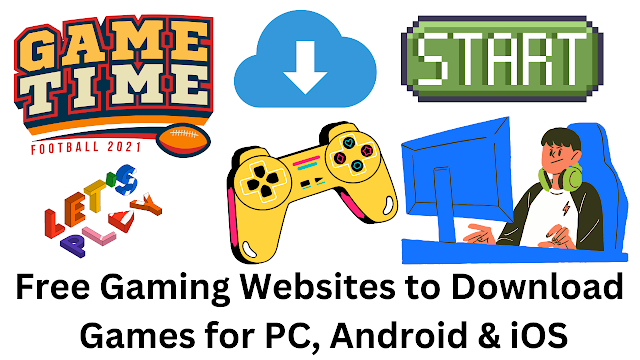 Free Gaming Websites to Download Games for PC, Android & iOS, Free gaming websites  , Download games for PC  , Download games for Android  , Download games for iOS  , PC gaming downloads  , Android game downloads  , iOS game downloads  , Free PC games  , Free Android games  , Free iOS games  , Game download platforms  , Online game repositories  , Gaming apps for PC  , Mobile gaming downloads  , Free game downloads  , Legal game downloads  , Mobile gaming websites  , PC gaming portals  , Downloadable game catalog  , Cross-platform gaming downloads