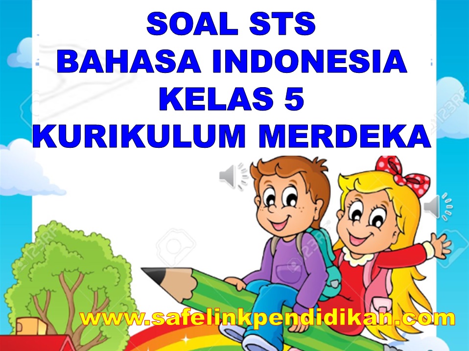 STS Bahasa Indonesia Kelas 5