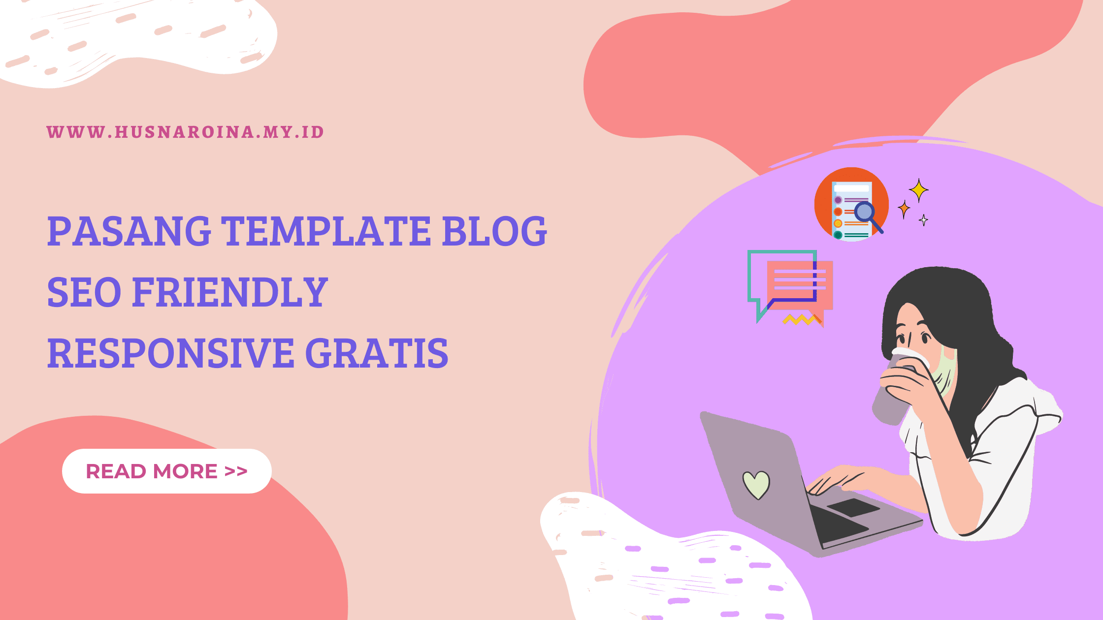 Pasang Template Blog Seo Friendly responsive Gratis