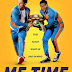 Me Time (2022) Comedy 480p to720p free movie download (English Version)