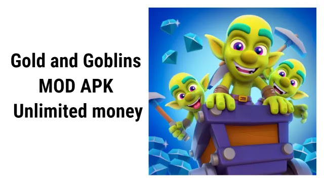 Gold and Goblins MOD APK Unlimited money