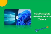 Cara Downgrade Windows 11 ke 10 Terbaru