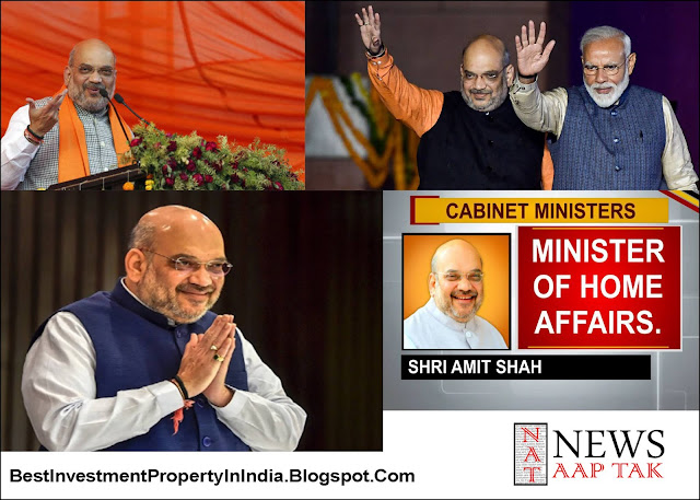 Amit Shah Gets Home In New Cabinethttps://bestinvestmentpropertyinindia.blogspot.com/