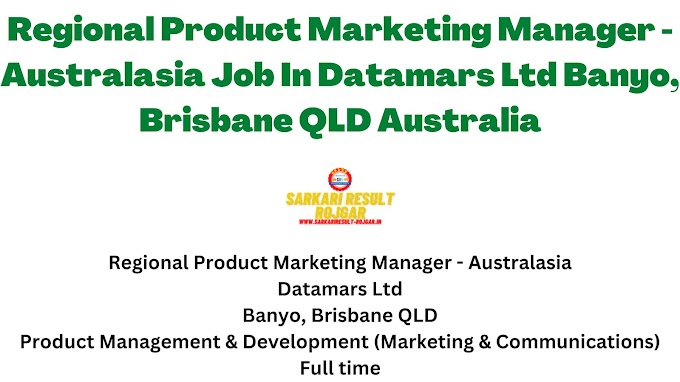 Regional Product Marketing Manager - Australasia Job In Datamars Ltd Banyo, Brisbane QLD Australia
