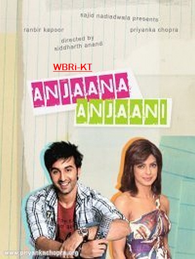 Anjaana Anjaani 2010. Cast : Priyanka Chopra Ranbir Kapoor Zayed Khan