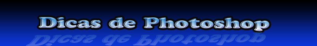 Dicas de Photoshop