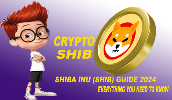 Shiba Inu (SHIB) Guide 2024