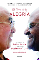 El Libro de La Alegría de Dalai Lama, Desmond Tutu and Douglas Carlton Abrams