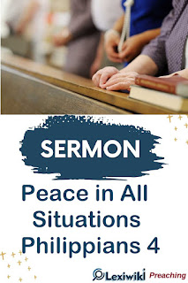 Sermon About Peace: Peace in All Situations Philippians 4