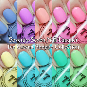 Seventy-Seven Nail Lacquer Ice Cream Shoppe Collection