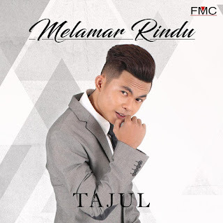 Tajul - Melamar Rindu MP3