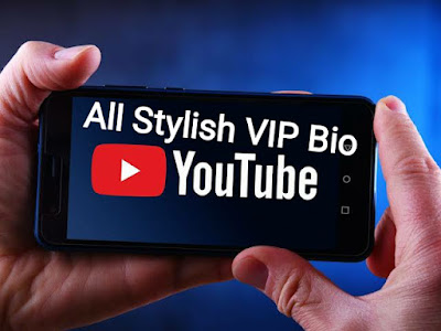 YouTube Stylish Bio | YT VIP Accounts, Profile, & Symbols Designs of All Kinds