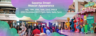 Sesame Street Mascot Appearance at Johor Bahru City Square (9th, 10th, 15th, 16th, 23th, 24th, 25th December 2017)