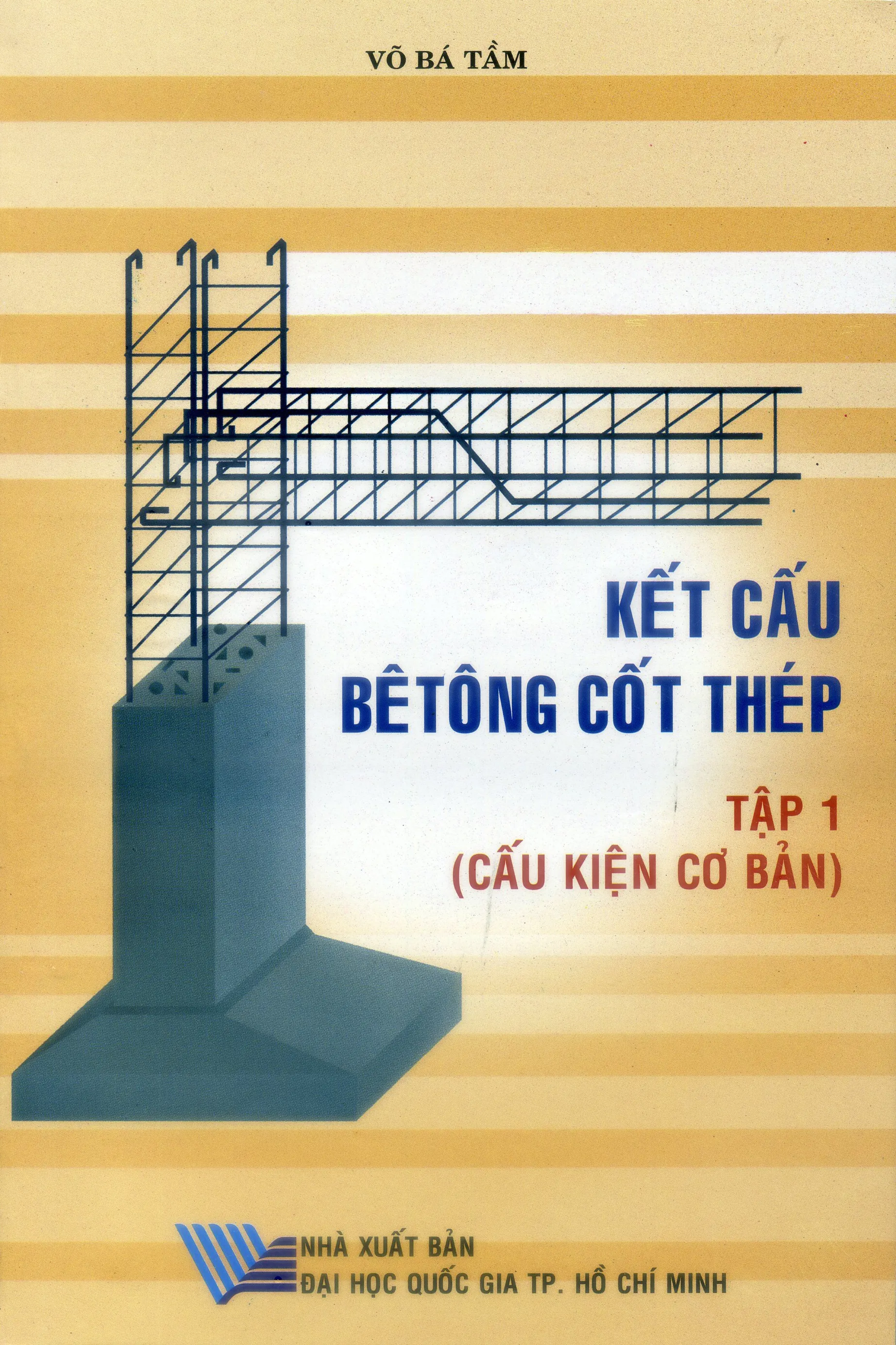 Giáo trình Bê tông cốt thép tập 1 - Võ Bá Tầm