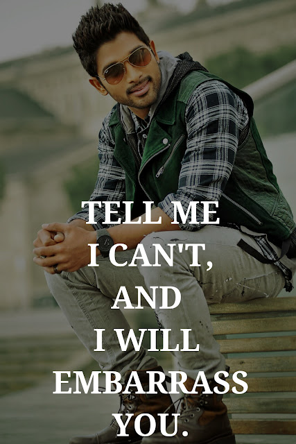 allu arjun motivational collection or images or pics or wallpapers