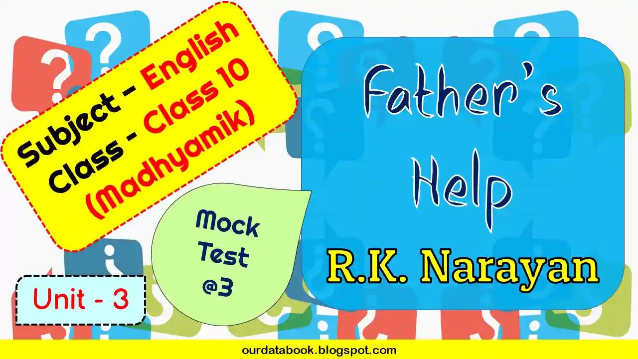 Father's Help Unit 3 MCQ Mock Test