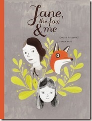 jane the fox and me