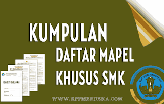 DAFTAR MATA PELAJARAN KURIKULUM MERDEKA SMK