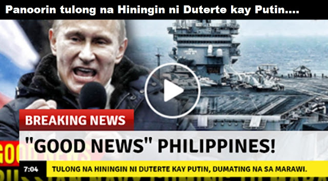 News : Panoorin tulong na Hiningin ni Duterte kay Putin, dumating na sa Marawi!