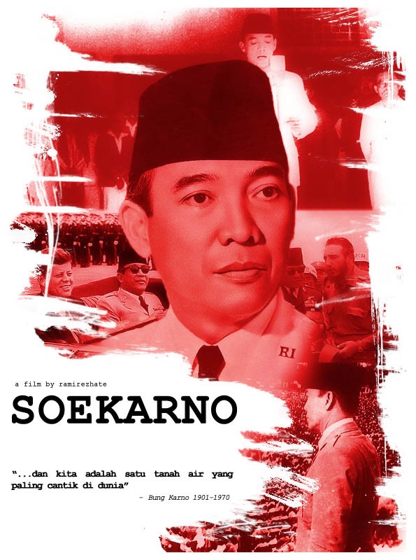 Syam Wongtani: Kata Mutiara Presiden Soekarno