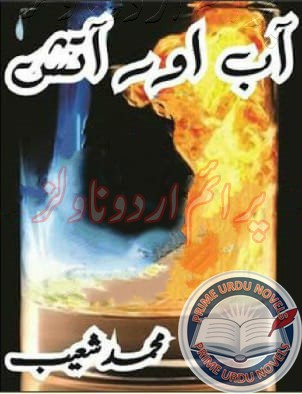 Free online reading Aab aur aatish novel by Muhammad Shoaib