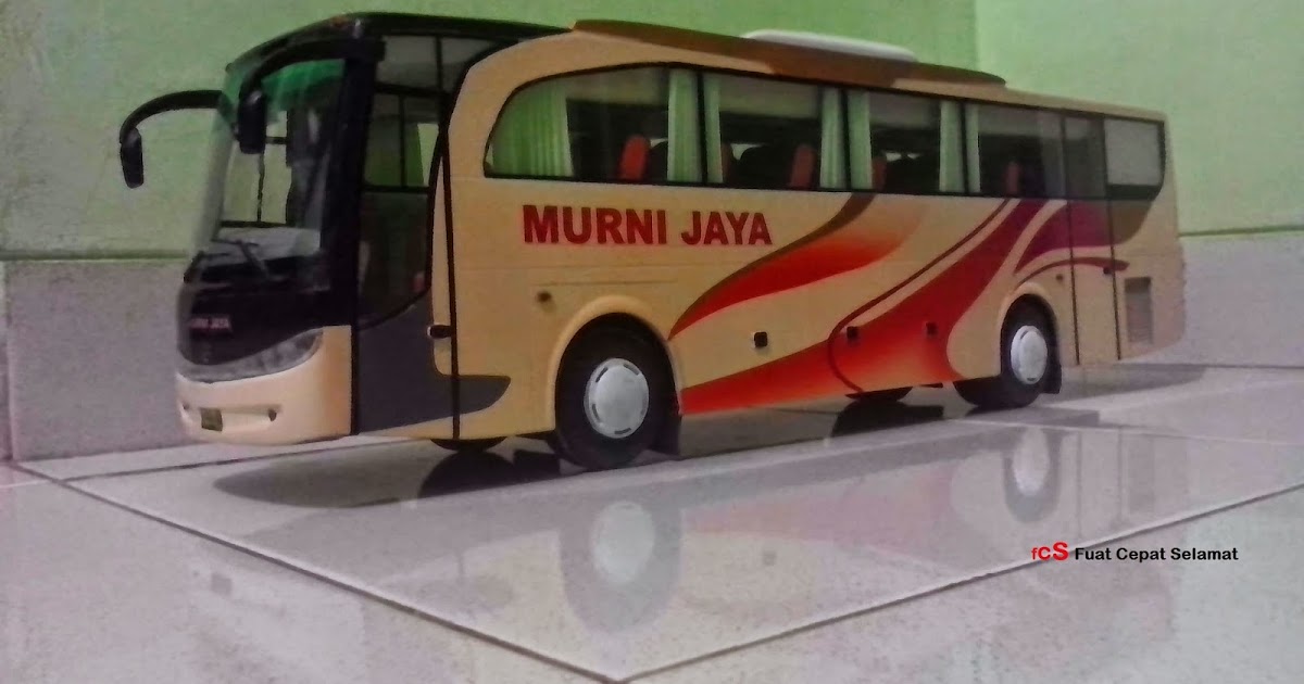 //FCS : FUAT CEPAT SELAMAT: MINIATUR BIS : MURNI JAYA 