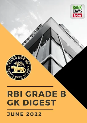 RBI Grade B GK Digest: June 2022