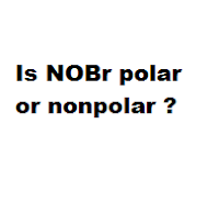 Is NOBr polar or nonpolar ?