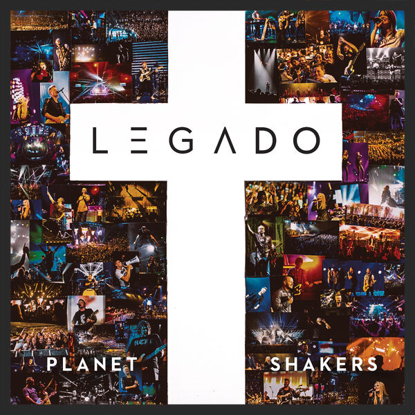 Planetshakers – Legado 2017