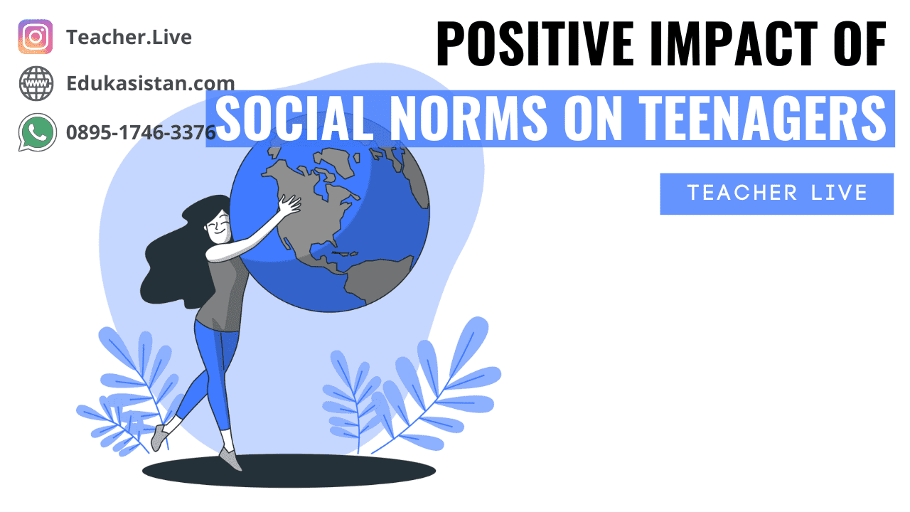 Positive Impact of Social Norms on Teenagers