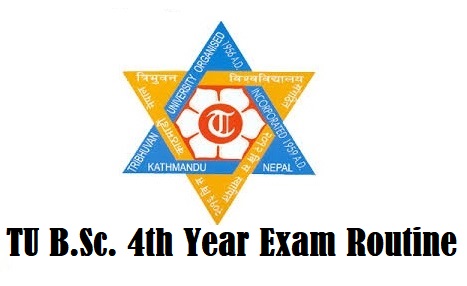 TU Exam Routine for B.Sc. 4th Year 2077