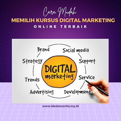 5 Cara Mudah Memilih Kursus Digital Marketing Online Terbaik