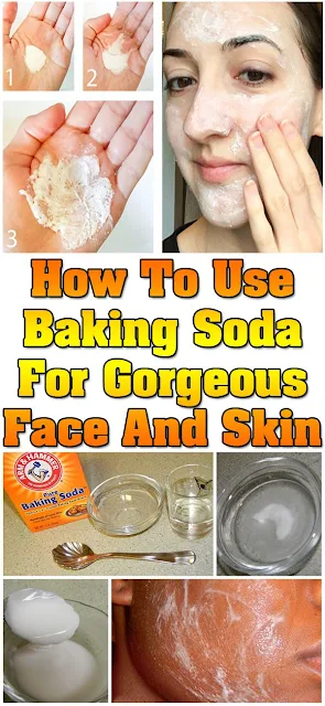 How To Use Baking Soda For Gorgeous Face And Skin
