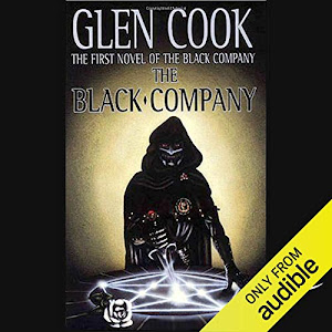The Black Company: Chronicles of The Black Company, Book 1