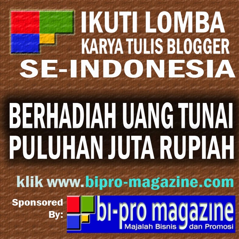 http://www.bipro-magazine.com/2014/03/lomba-menulis-blog-berhadiah-puluhan-juta-rupiah.html#_