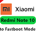Redmi Note 10 Auto Fastboot Mode On Problem Fix Restart Fix