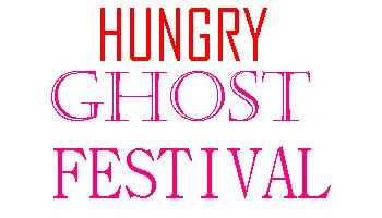 Chinese hungry ghost festival