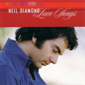 Neil Diamond - Love Songs (2002)[Flac]