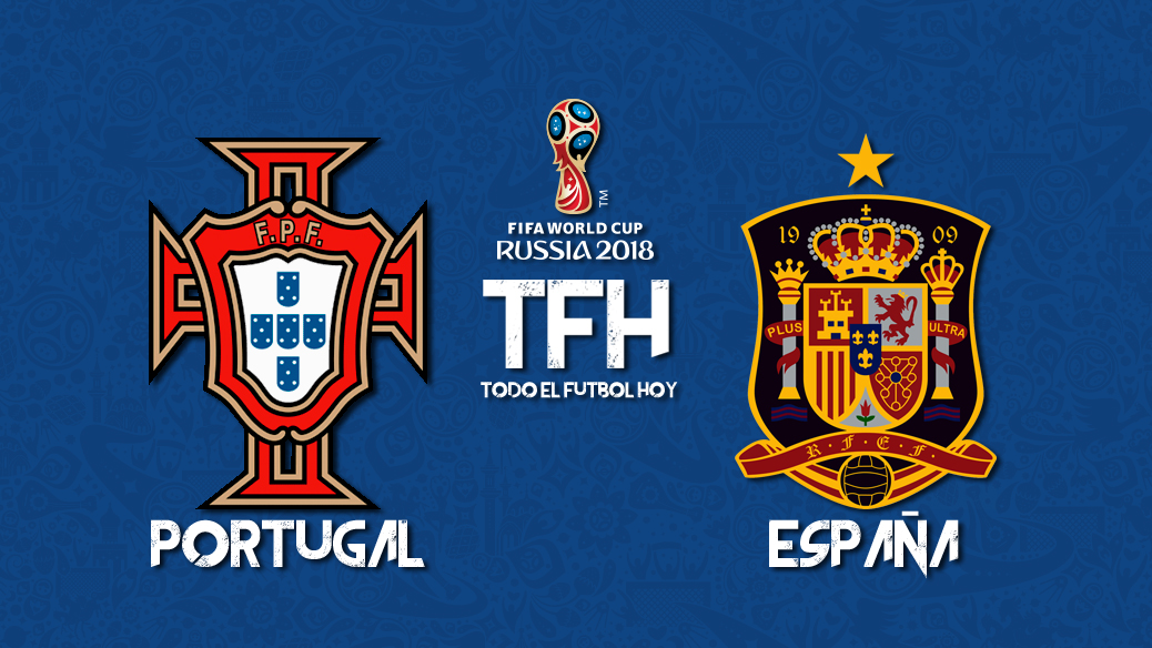 Portugal vs España en el Mundial de Rusia 2018