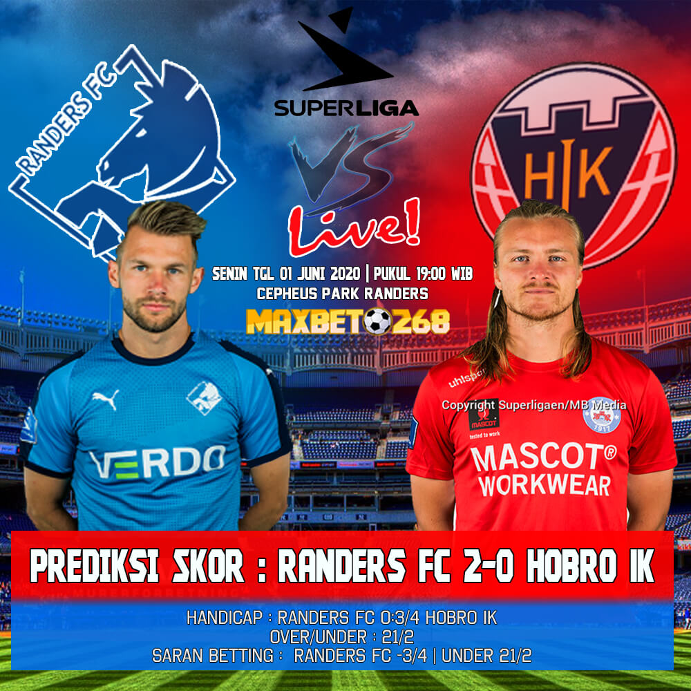 Prediksi Bola Randers FC Vs Hobro IK 01 Juni 2020 Pukul 19.00 WIB