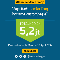 Kontes dan Lomba Blog Terbaru Maret April 2016 dari CustomBagus