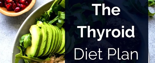 Eating for Health: A Diet Chart for Hyperthyroidism.