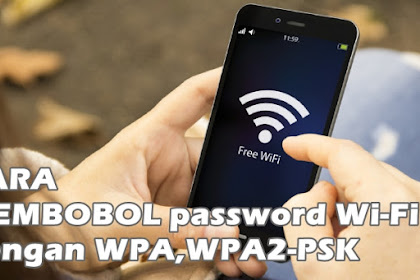 Cara bobol Password Wifi WPA/WPA2