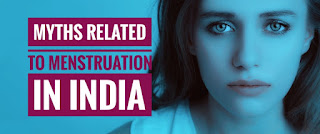 Myths Related to Menstruation in India | Healthymedilife