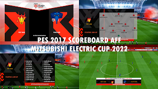 PES 2017 | SCOREBOARD AFF MITSUBISHI ELECTRIC CUP 2022