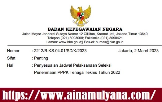 PERUBAHAN JADWAL SELEKSI PPPK TENAGA TEKNIS TAHUN 2022